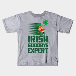 Funny Irish Goodbye Expert Kids T-Shirt